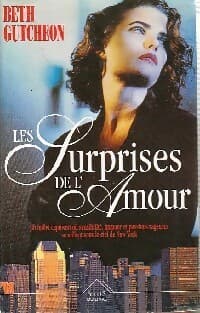 Les surprises de l'amour - Beth Gutcheon