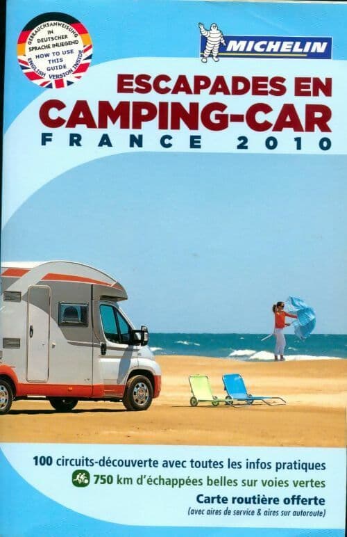 Escapades en camping-car france 2010 - Collectif